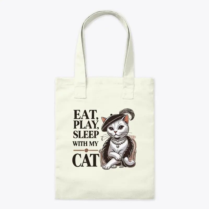 Eat, Play, Sleep with My Cat